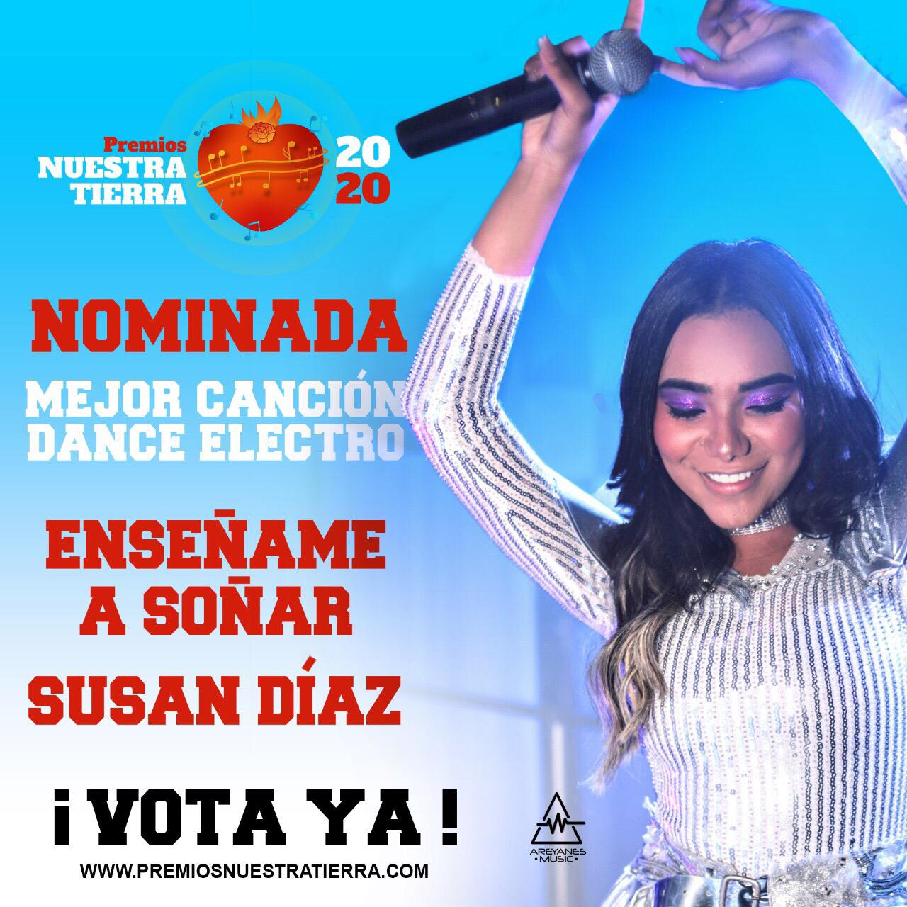 Premios Nuestra Tierra, al ritmo de ‘Enséñame a soñar' de Susan Díaz